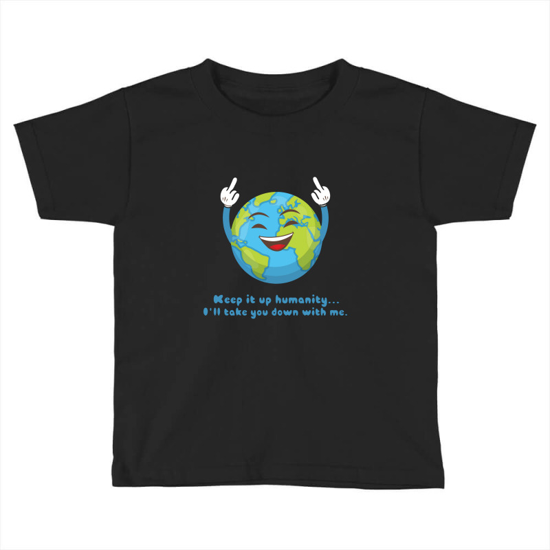 Earth Humanity Toddler T-shirt by rahmatikan | Artistshot