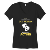 Acting Actor Actress Funny Mom Grandma Gift Women's V-neck T-shirt | Artistshot