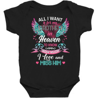 All I Want Is For My Brother In Heaven I Love And Miss Him T Shirt Baby Bodysuit | Artistshot