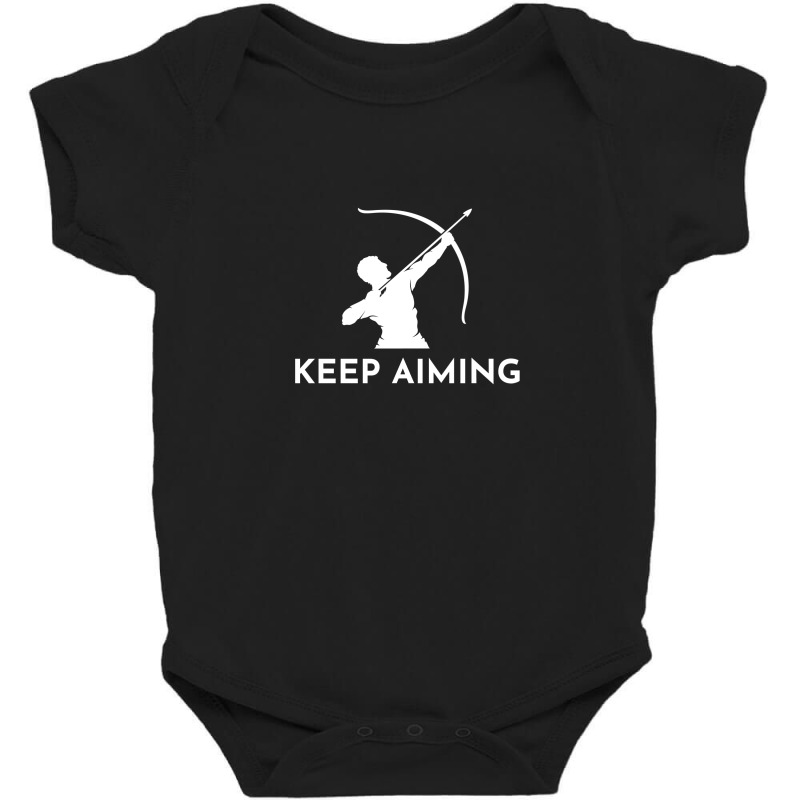 Archery Motivation Sayings Bow Arrow Archer Gift Baby Bodysuit | Artistshot