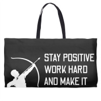 Archery Motivation Sayings Bow Arrow Archer Gift Weekender Totes | Artistshot