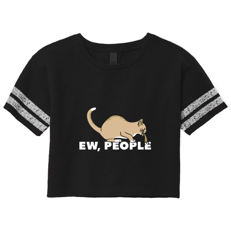 Ew, People Scorecard Crop Tee by rahmatikan | Artistshot