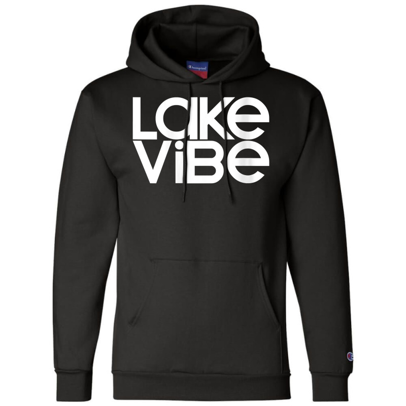 Womens Lake Vibe Life Wakeboard Ski Boat Bum Houseboat Tent Camping V Champion Hoodie | Artistshot