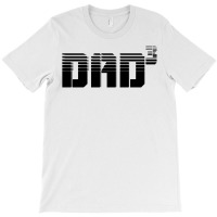 Dad 3 T-shirt | Artistshot