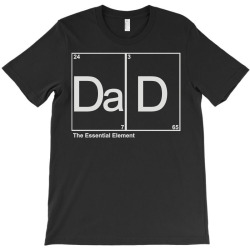 dad element T-Shirt | Artistshot