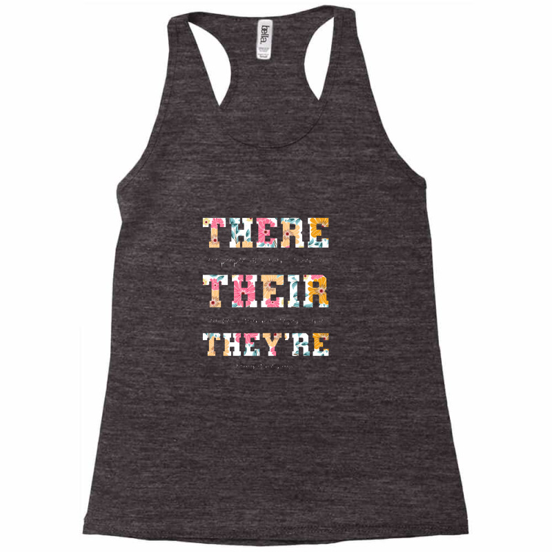 There Their They're English Grammar Teacher Funny Quotes Racerback Tank by akinowiaya | Artistshot