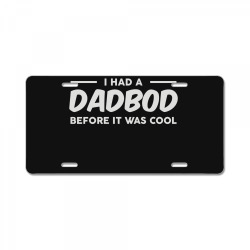 dadbod before it was cool License Plate | Artistshot