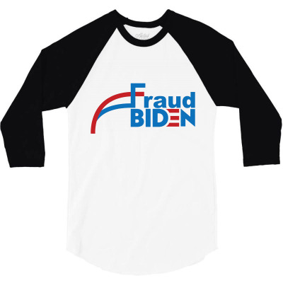 Voter Fraud 2020 1 3/4 Sleeve Shirt Designed By Kakashop
