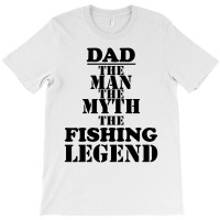 Dads Daddys Fishing Fisherman T-shirt | Artistshot
