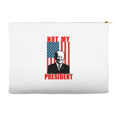Joe Biden Not My President Accessory Pouches Designed By Kakashop