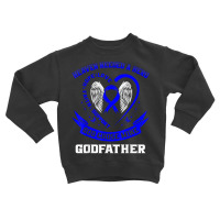 Heaven Need A Hero Colon Cancer Awareness Godfather God Dad T Shirt Toddler Sweatshirt | Artistshot