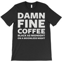 Damn Fine Coffee T-shirt | Artistshot