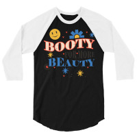 Funny Big Hot Booty For More Beauty Aesthetic Surgery Long Sleeve T Sh 3/4 Sleeve Shirt | Artistshot