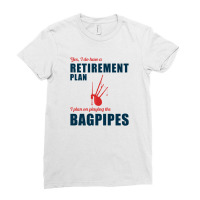 Bagpipe Scottish Scotland Music Player Funny Retirement Gift Ladies Fitted T-shirt | Artistshot