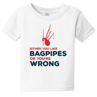 Bagpipe Scottish Scotland Music Player Funny Gift Baby Tee | Artistshot