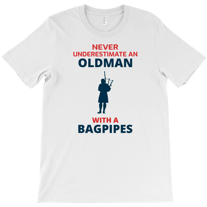 Bagpipe Scottish Scotland Music Player Dad Grandpa Fathers Day Gift T-Shirt by Tasteful Tees | Artistshot