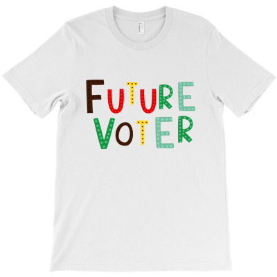 Future Voter T-shirt Designed By Lennox Murphyes