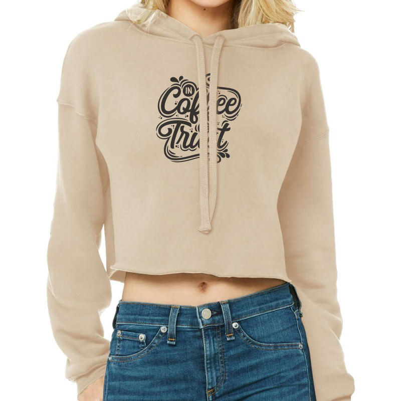 Coffee Cropped Hoodie by senant | Artistshot