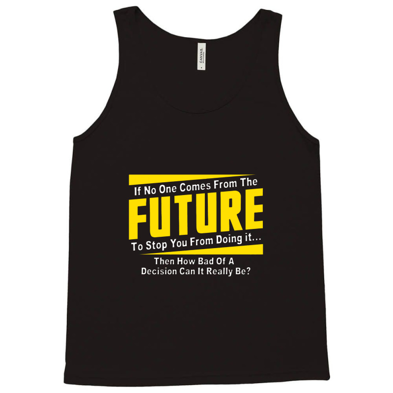 Future Bad Tank Top by rahmatikan | Artistshot