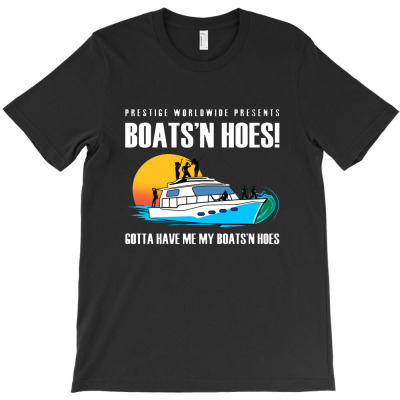 Boats N Hoes T-shirt Designed By Lennox Murphyes