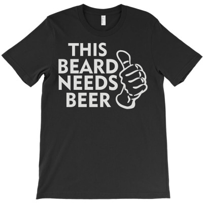 This Beard Needs Beer T-shirt Designed By Momon Wibowo