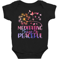 Meditation T  Shirt Meditating Makes Me Peaceful Meditation Spiritual Baby Bodysuit | Artistshot