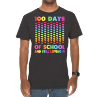 Cute 100 Days Of School And Still Loving It Hearts 100th Day T Shirt Vintage T-shirt | Artistshot