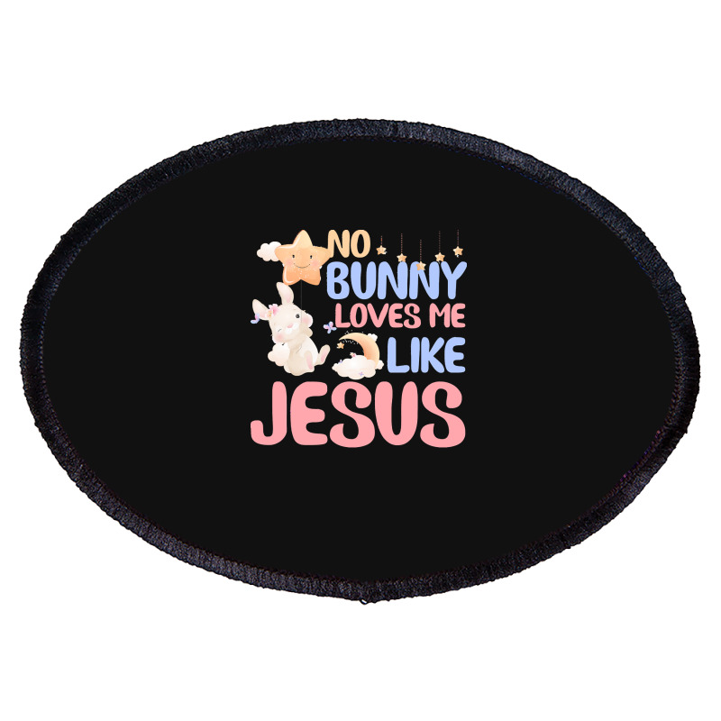 No Bunny Loves Me Like Jesus T Shirt No Bunny Loves Me Like Jesus Chr 