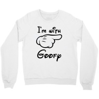 I'm With Goofy Crewneck Sweatshirt | Artistshot