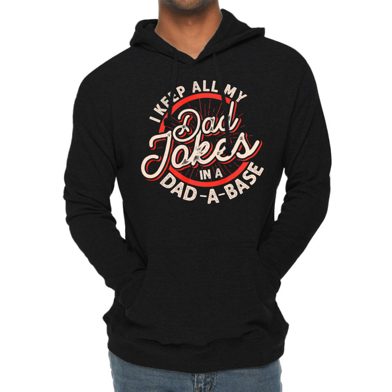 Dad Jokes Programmer I Keep All My Dad Jokes In A Database Long Sleeve Lightweight Hoodie by ebertfran1985 | Artistshot