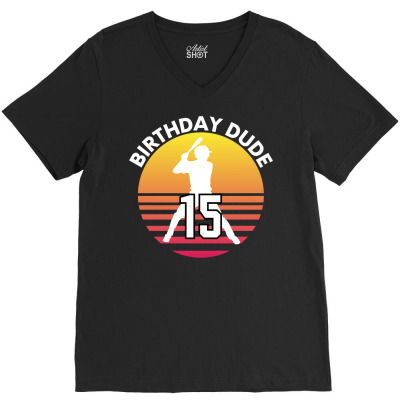 15 Year Old 15th Birthday Dude Boys Baseball Party Outfit Long Sleeve V-neck Tee Designed By Annabmika