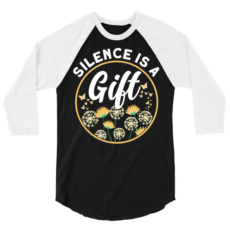 Meditation T  Shirt Silence Is A Gift Meditation Spiritual Buddhist T 3/4 Sleeve Shirt by shanie31601 | Artistshot