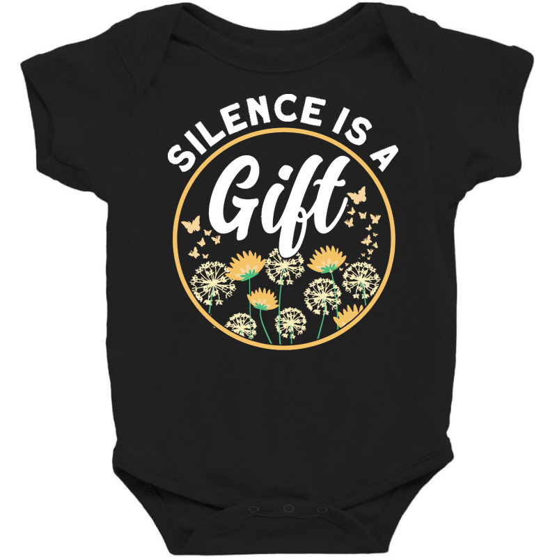 Meditation T  Shirt Silence Is A Gift Meditation Spiritual Buddhist T Baby Bodysuit by shanie31601 | Artistshot