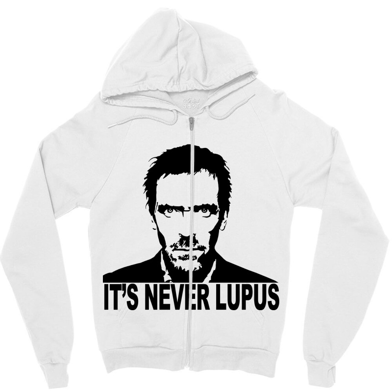 Its Never Lupus Dr House M.d Mens Grey T Shirt Gregory Zipper Hoodie. By  Artistshot