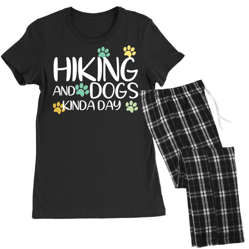 Hiking And Dogs Kinda Day Shirt Can I Pet Your Dog Running T Shirt Women's Pajamas Set by jermonmccline | Artistshot