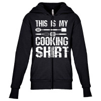 This Is My Cooking Shirt Cool Cook Chef Recipe Book Baking T Shirt Youth Zipper Hoodie | Artistshot