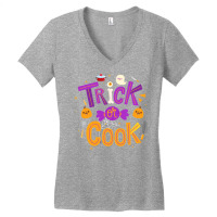 Trick Or Cook Funny Trick Or Treating Chef Cooking Halloween T Shirt Women's V-neck T-shirt | Artistshot