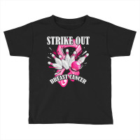 Strike Out Breast Cancer Awareness Bowling Fighter Premium T Shirt Toddler T-shirt | Artistshot