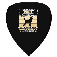 Poodle T  Shirt Design For Dog Lover And Poodle Owner T  Shirt (5) Shield S Patch | Artistshot