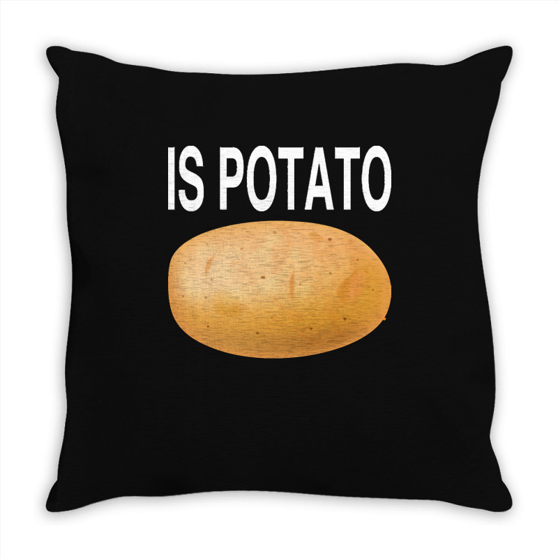 Potato T  Shirt Is Potato In Television As Seen On Late Night T  Shirt Throw Pillow | Artistshot