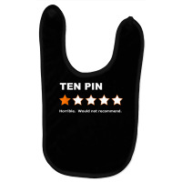 Ten Pin One Star Review Funny Bowling For Bowlers Mens Women T Shirt Baby Bibs | Artistshot