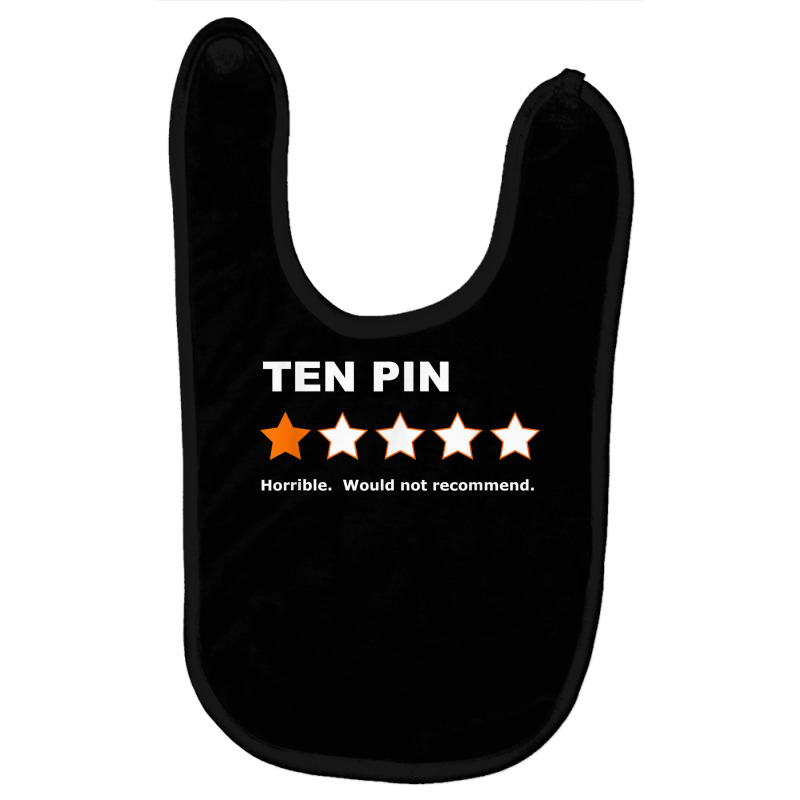 Ten Pin One Star Review Funny Bowling For Bowlers Mens Women T Shirt Baby Bibs | Artistshot