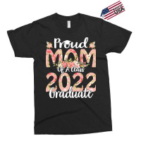 Proud Mom Of A Class 2022 Graduate T  Shirt Proud Mom Of A Class 2022 Exclusive T-shirt | Artistshot