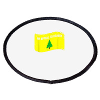 An Appeal To Heaven  Founding Fathers Pine Tree Flag T Shirt Oval Patch | Artistshot