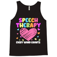 Speech Therapy T  Shirt S L P Language Pathologist & Speech Therapy Ev Tank Top | Artistshot