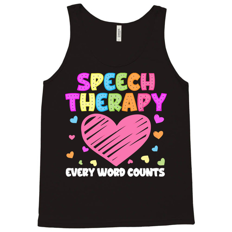 Speech Therapy T  Shirt S L P Language Pathologist & Speech Therapy Ev Tank Top by robb98104 | Artistshot