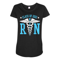 Class Of 2021 Rn Nurse   Graduating Registered Nurse Gifts T Shirt Maternity Scoop Neck T-shirt | Artistshot