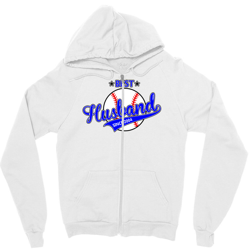 Best Husbond Since 2004 Baseball Zipper Hoodie | Artistshot