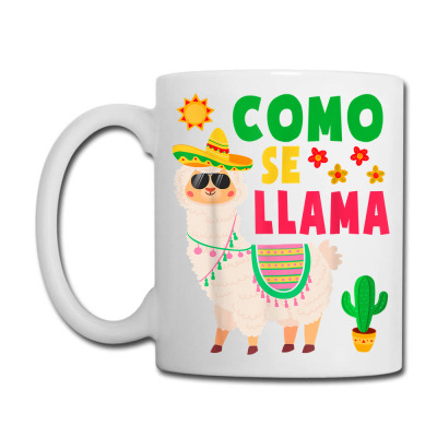Como Se Llama Funny Cinco De Mayo Mexican Kids Womens Mens T Shirt Coffee Mug Designed By Carlakayl
