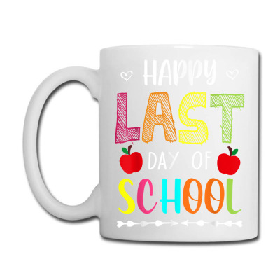 Happy Last Day Of School Summer Break Teacher Friday T Shirt Coffee Mug Designed By Zoelane